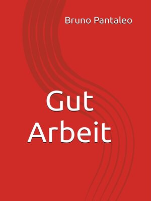 cover image of Gut Arbeit
